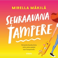Seuraavana Tampere
