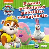 Ryhmä Hau - Pennut pelastavat pääsiäismunajahdin