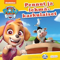 Ryhmä Hau - Pennut ja lehmäkarkulaiset
