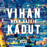 Vihan kadut
