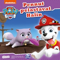 Ryhmä Hau - Pennut pelastavat Halin