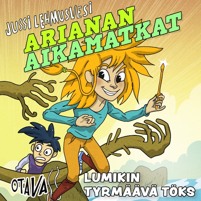 Book cover for Arianan aikamatkat - Lumikin tyrmäävä töks