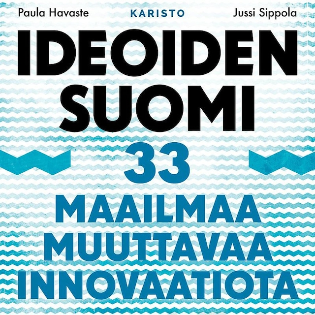 Couverture de livre pour Ideoiden Suomi