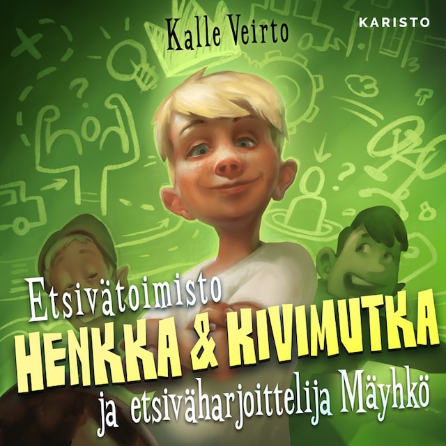 Book cover for Etsivätoimisto Henkka & Kivimutka ja etsiväharjoittelija Mäyhkö