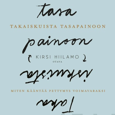 Takaiskuista tasapainoon