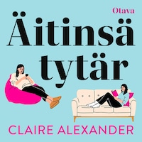 Äitinsä tytär