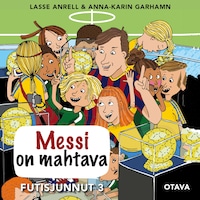 Messi on mahtava