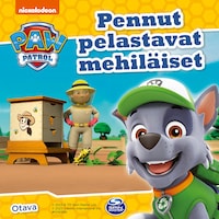Ryhmä Hau - Pennut pelastavat mehiläiset