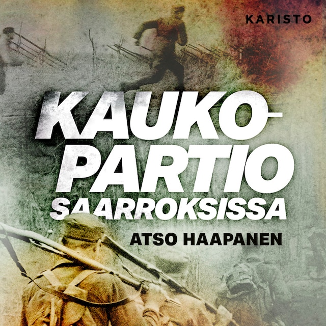 Book cover for Kaukopartio saarroksissa