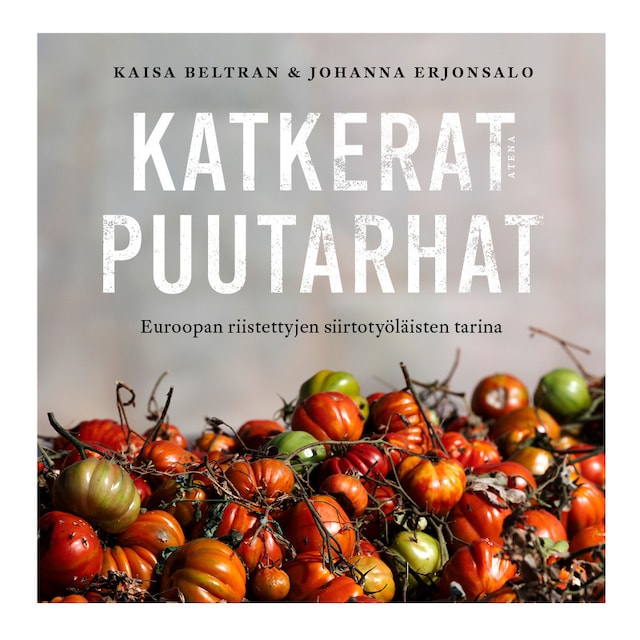 Okładka książki dla Katkerat puutarhat