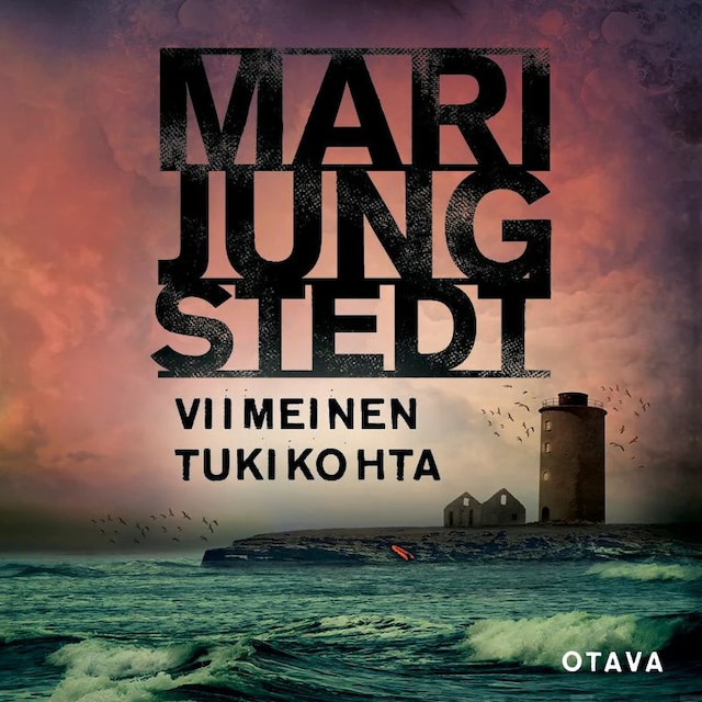 Book cover for Viimeinen tukikohta