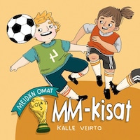 Meidän omat MM-kisat