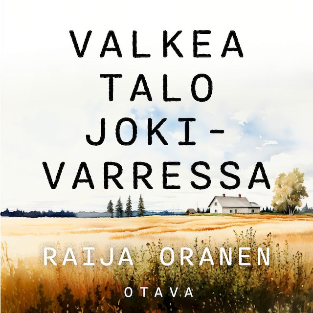 Book cover for Valkea talo jokivarressa