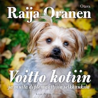 Voitto kotiin ja muita diplomaattisia selkkauksia