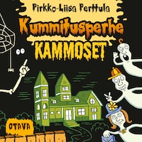 Kummitusperhe Kammoset