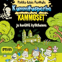 Kummitusperhe Kammoset ja kevättä kylkiluissa