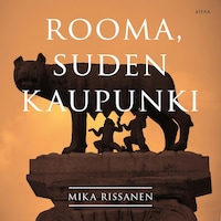 Rooma, Suden kaupunki