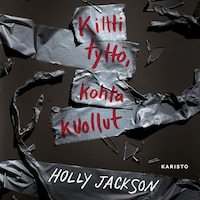 Kiltti tyttö, kohta kuollut