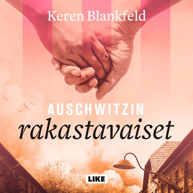 Book cover for Auschwitzin rakastavaiset