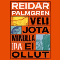 Veli jota minulla ei ollut