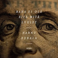 Raha ei ole sitä mitä luulet