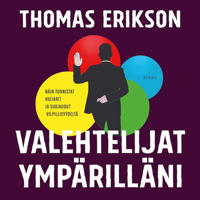 Portada de libro para Valehtelijat ympärilläni