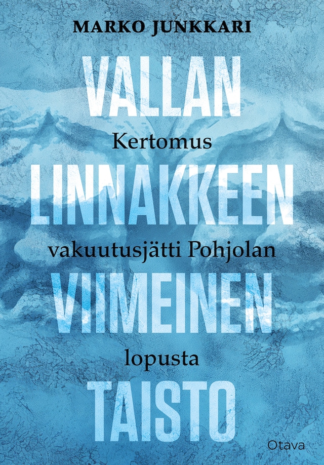 Book cover for Vallan linnakkeen viimeinen taisto