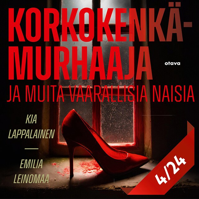 Book cover for Korkokenkämurhaaja ja muita vaarallisia naisia 4