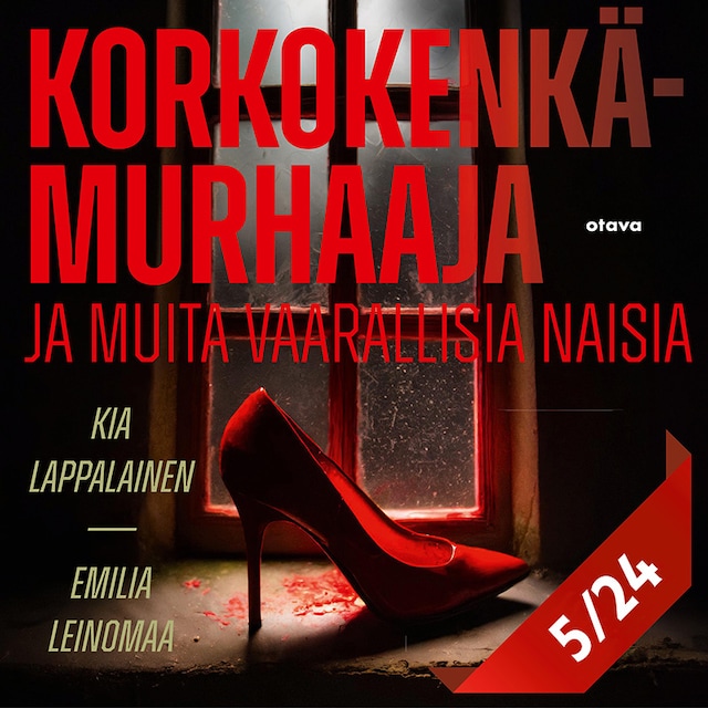 Book cover for Korkokenkämurhaaja ja muita vaarallisia naisia 5