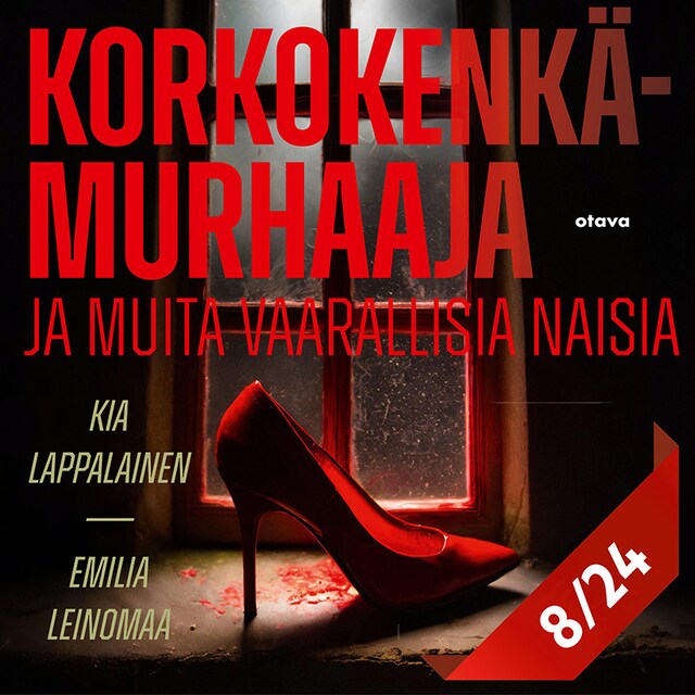 Book cover for Korkokenkämurhaaja ja muita vaarallisia naisia 8