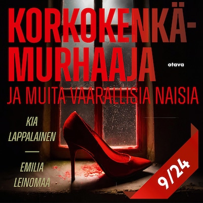 Korkokenkämurhaaja ja muita vaarallisia naisia 9