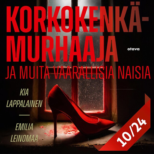 Book cover for Korkokenkämurhaaja ja muita vaarallisia naisia 10