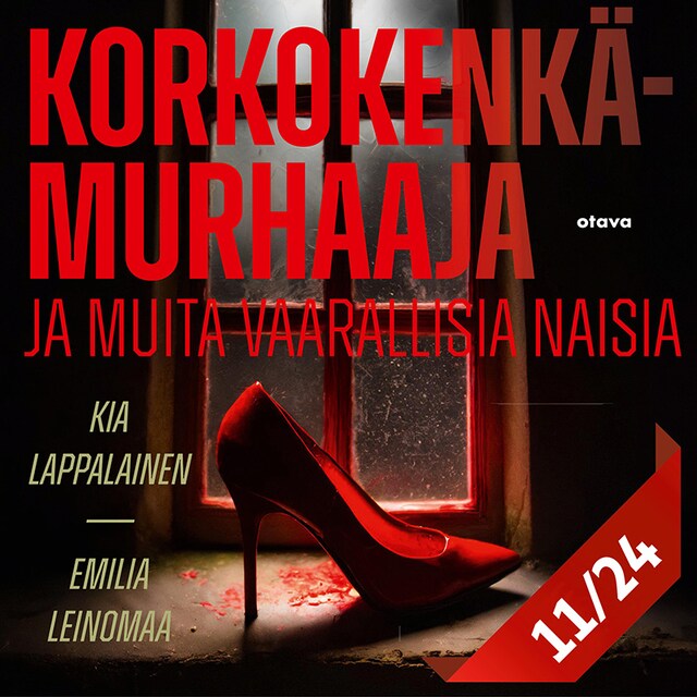 Book cover for Korkokenkämurhaaja ja muita vaarallisia naisia 11