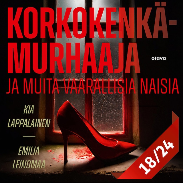 Bokomslag for Korkokenkämurhaaja ja muita vaarallisia naisia 18