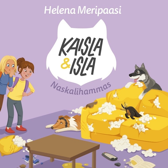 Book cover for Kaisla ja Isla - Naskalihammas