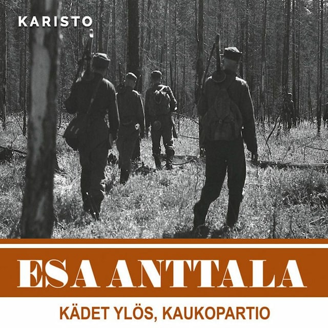 Book cover for Kädet ylös, kaukopartio