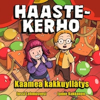 Haastekerho – Kaamea kakkuyllätys