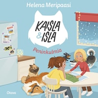 Kaisla ja Isla - Peninkulmia