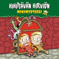 Hihittävän hirviön minimysteeri