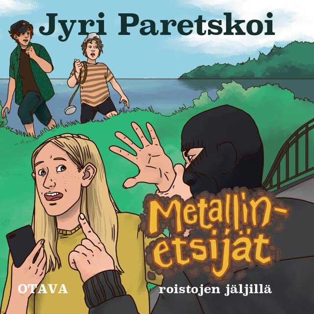 Book cover for Metallinetsijät roistojen jäljillä