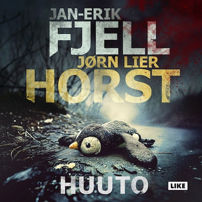 Huuto - Äänikirja - Jan-Erik Fjell, Jørn Lier Horst