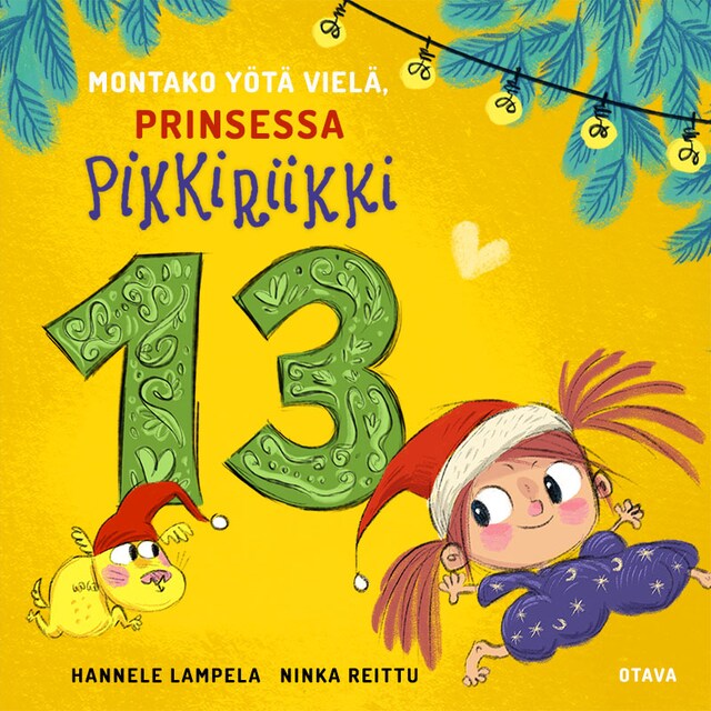 Book cover for Montako yötä vielä, Prinsessa Pikkiriikki 13