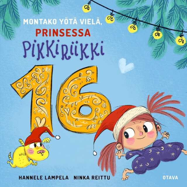 Book cover for Montako yötä vielä, Prinsessa Pikkiriikki 16