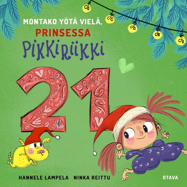 Book cover for Montako yötä vielä, Prinsessa Pikkiriikki 21