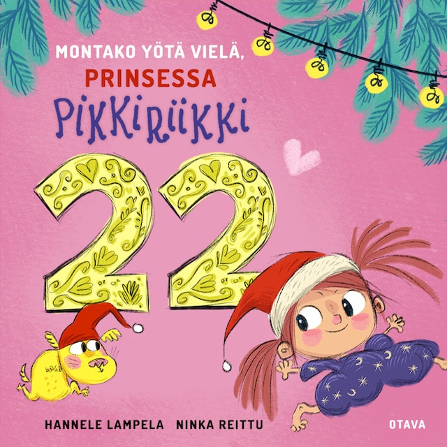 Book cover for Montako yötä vielä, Prinsessa Pikkiriikki 22