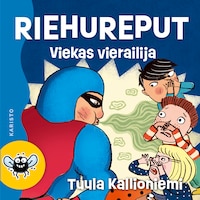 Riehureput – Viekas vierailija