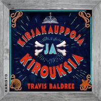 Kirjakauppoja ja kirouksia