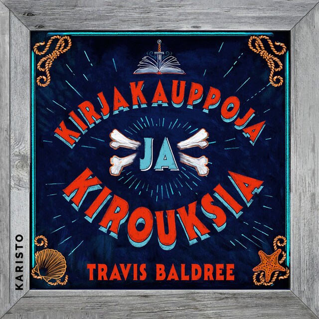 Book cover for Kirjakauppoja ja kirouksia