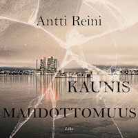 Kaunis mahdottomuus