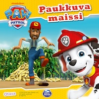 Ryhmä Hau - Pennut ja paukkuva maissi